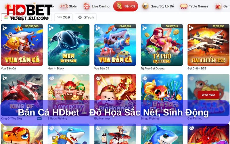 Bắn Cá HDbet với đồ họa sắc nét